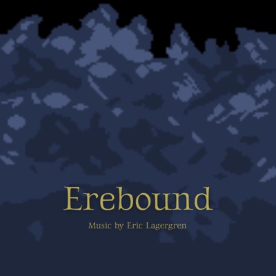 Erebound (Early Release Soundtrack) - EP