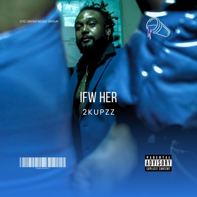 Ifw Her - EP