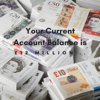 Your Current Account Balance Is £12 Million... - Bodhi Ishanvi