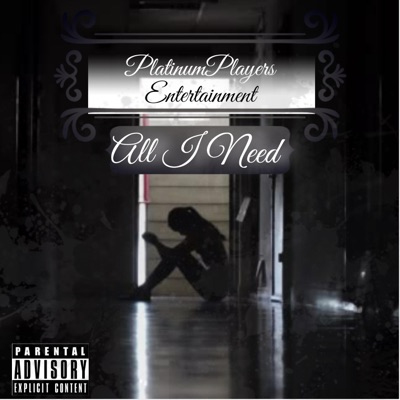 All I Need (feat. Tha Rye & Cali Negus) - Single