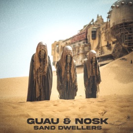 Sand Dwellers Guau & Nosk