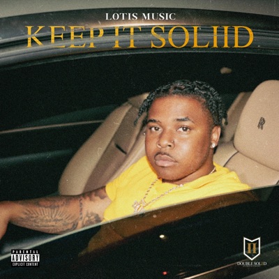Keep It Soliid - Single