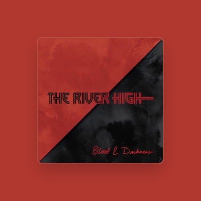 Listen to The River High, watch music videos, read bio, see tour dates & more!