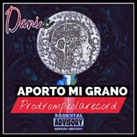 APORTO MI GRANO - Single - dani.c lcdb
