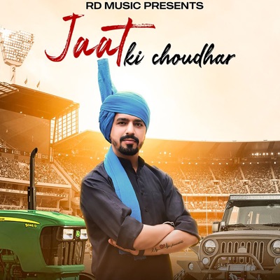 Jaat Ki Choudhar - Single
