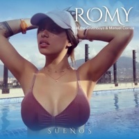 Sueños (feat. The Crushboys & Manuel Correa) [Radio Edit] - Single - Romy