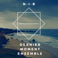 Dernier moment ensemble - Single - N-i-B