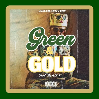 Green and Gold (The Don Juan of Rap) - Single