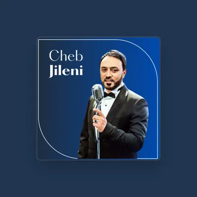 Listen to Cheb Jileni, watch music videos, read bio, see tour dates & more!