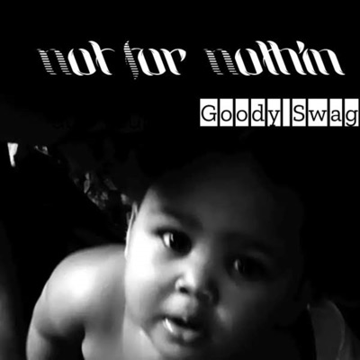Not For Nothin - EP