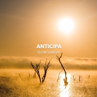 Slow Sunday - Anticipa