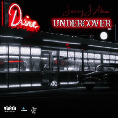 Jazzy J Adams: Undercover - EP