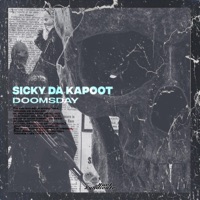 Doomsday - Single - SICKY DA KAPOOT