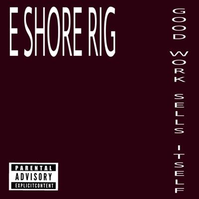 Good Work Sells Itself - EP