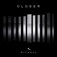 Closer - Single - Rithmal