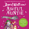 Awful Auntie - David Walliams & Nitin Ganatra