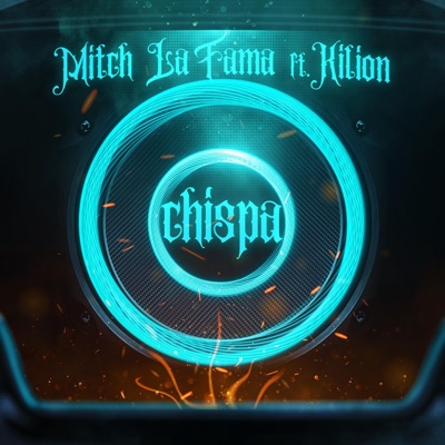 Chispa (feat. Kilion) - Single