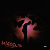Wassup (feat. Kali Freshman) - Single - Nest