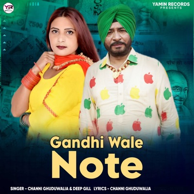 Gandhi Wale Note - Single