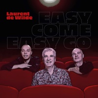 Easy come easy go (Edit) - Single - Laurent de Wilde