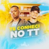 Te Conheci No TT - Single