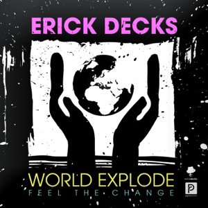 World Explode (Feel the Change) - Single