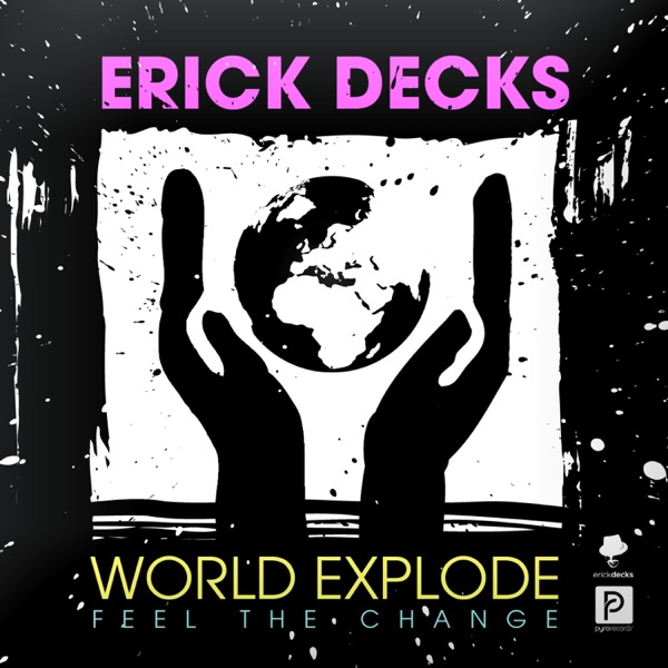 World Explode (Feel the Change) - Single