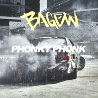 PHONKY PHONK - Single - BAGEW