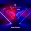 追 Reminisce - Single