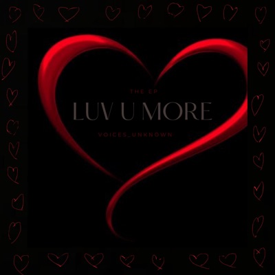 Luv U More - EP
