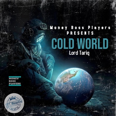 This Cold World - Single (feat. Lord Tariq) - Single
