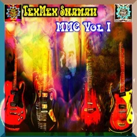 MMC Vol I - TexMex Shaman