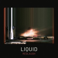 LIQUID - REDLAUGH