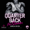 Ein Quarterback für Summer - Season Two: Lions, Love and Football, Band 1 (ungekürzt) - Aurelia Velten