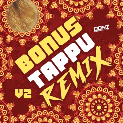 DONZ Official - Dj DONZ - Bonus Tappu Mix 2.0 (Radio Edit)