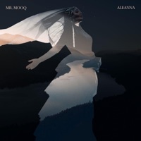 Aleanna - Single by Mr. Mooq on Apple Music