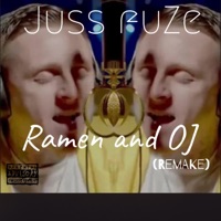 Ramen and OJ (remake) - Single - Juss fuZe