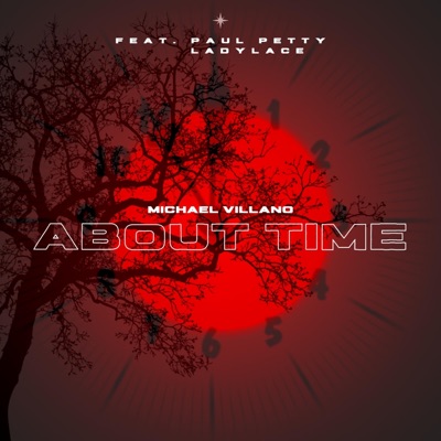 About Time (feat. Paul Petty & LadyLace1st) - Single