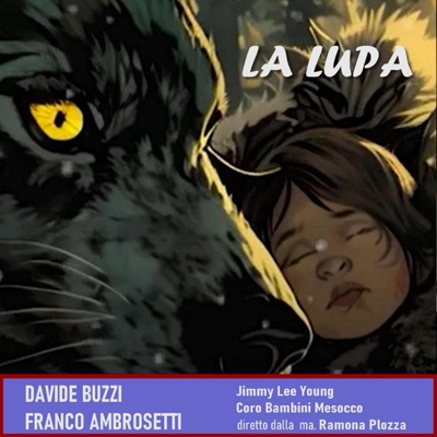 La Lupa (with Franco Ambrosetti, Jimmy Lee Young, Coro Bambini Mesocco & Ramona Plozza) - Single