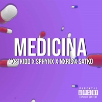 Medicina - Single - Satko, Lxst Kidd, NXRIS & Sphynx