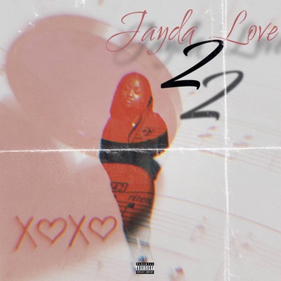 Jayda's Love 2 - Single