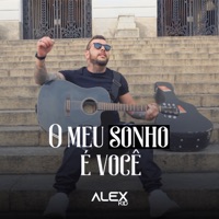 O Meu Sonho É Você - Single - Alex Kid
