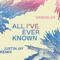 All I've Ever Known (Justin Jay Remix) artwork