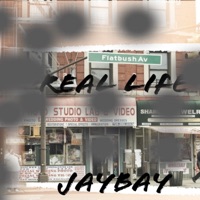 Real Life - Single (feat. Bin Ballin) - Single - Jaybay