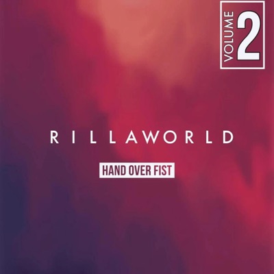 The RillaWorld Collection Act 2, HAND OVER FIST!