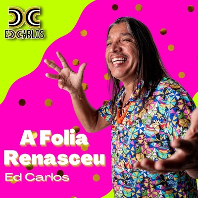 A Folia Renasceu - Single