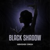 Black Shadow - Single