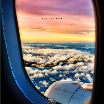 Sacrifices (feat. Jared R. Fortune, Liam Apollo & EmptyLoopz) - Single