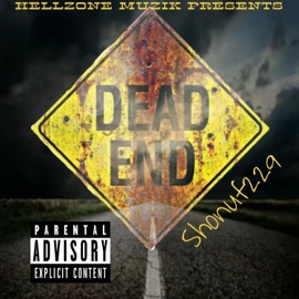 Dead End Shonuf