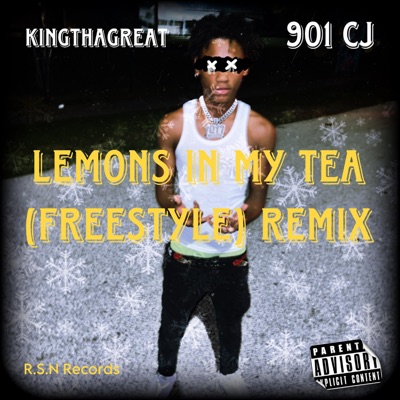 Lemons In My Tea, Pt. 2 (feat. 901 CJ) - Single